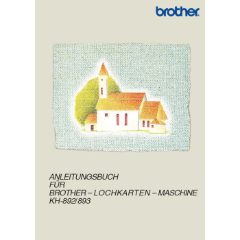 Anleitungsbuch Brother KH-892 und KH-893